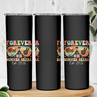 Retired Teacher Gift Skinny Tumbler Forever On Summer Break Retirement 2026