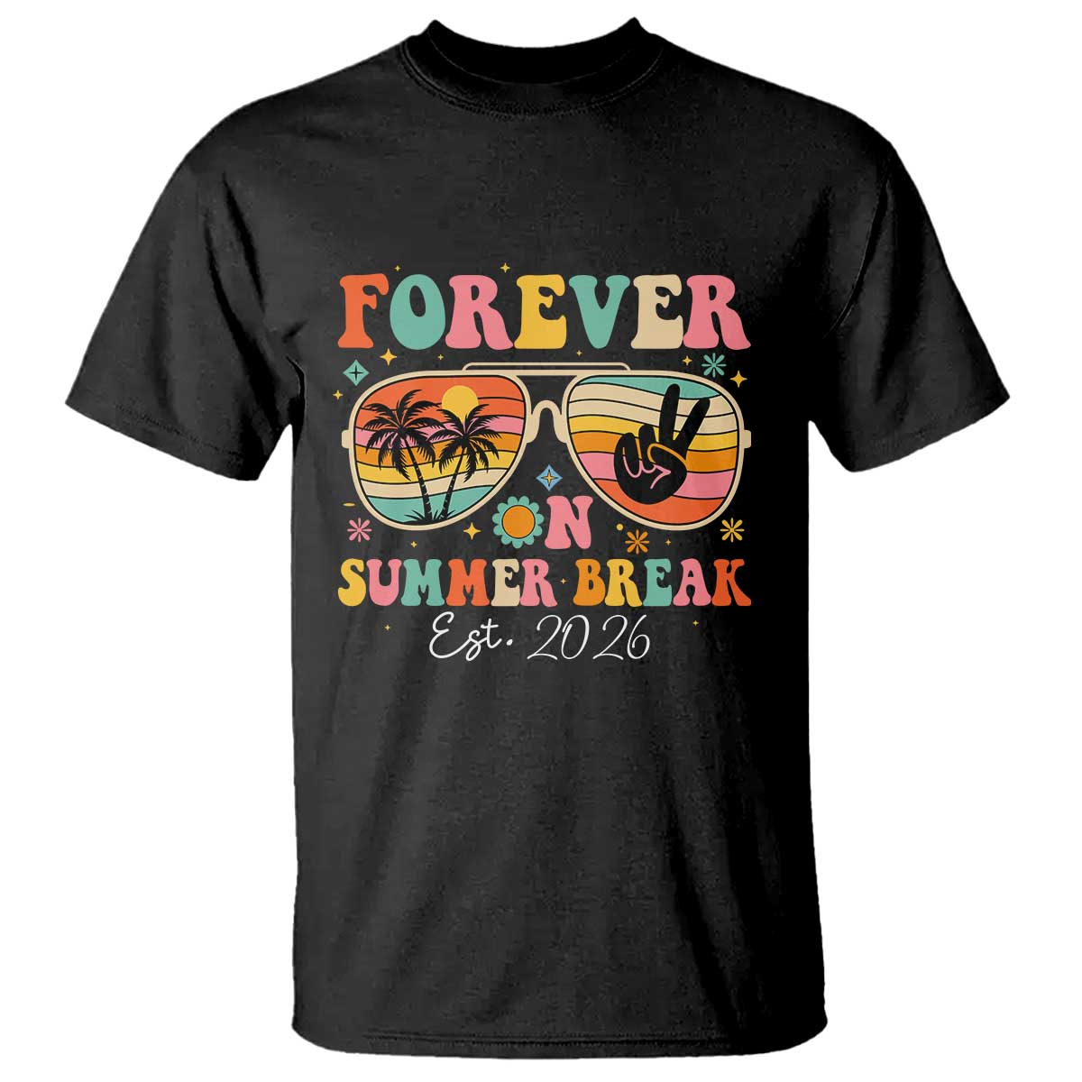 Retired Teacher Gift T Shirt Forever On Summer Break Retirement 2026