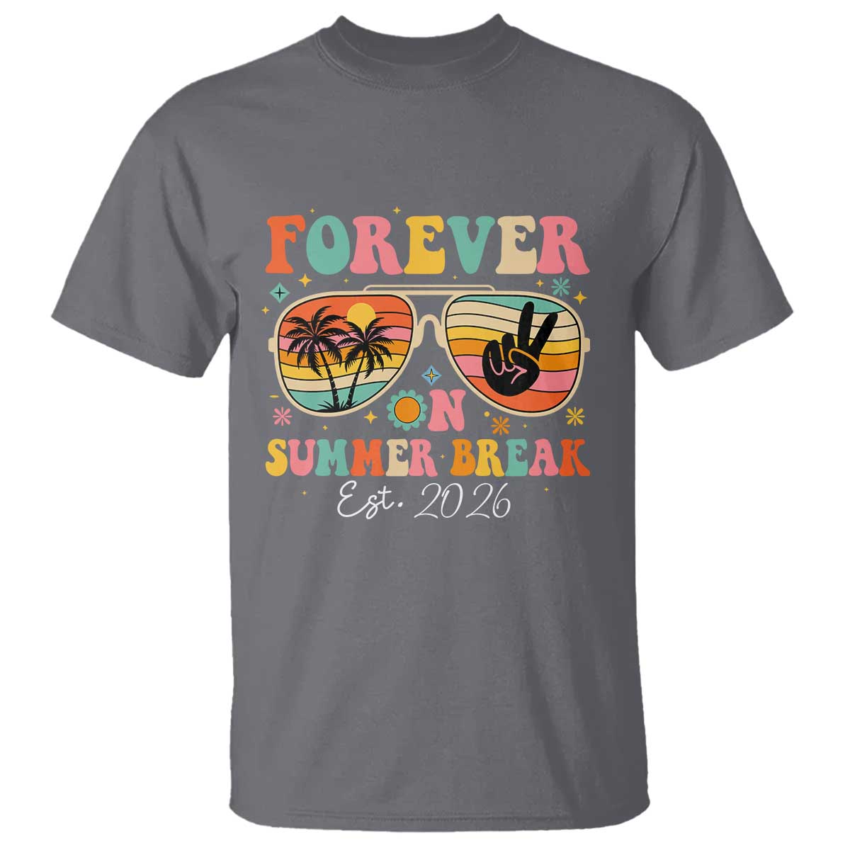 Retired Teacher Gift T Shirt Forever On Summer Break Retirement 2026