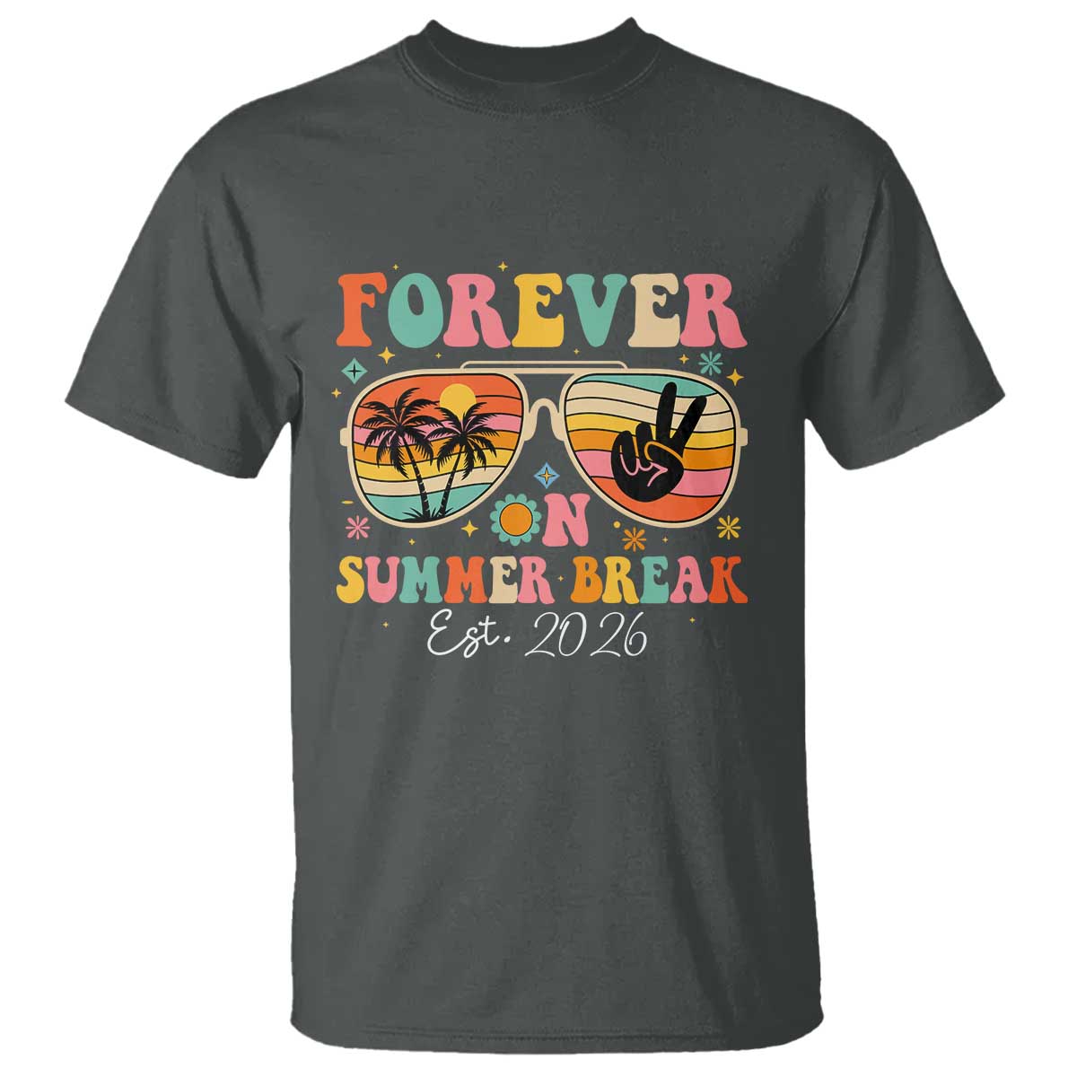 Retired Teacher Gift T Shirt Forever On Summer Break Retirement 2026