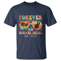 Retired Teacher Gift T Shirt Forever On Summer Break Retirement 2026
