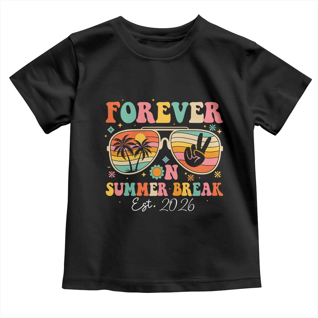 Retired Teacher Gift Toddler T Shirt Forever On Summer Break Retirement 2026