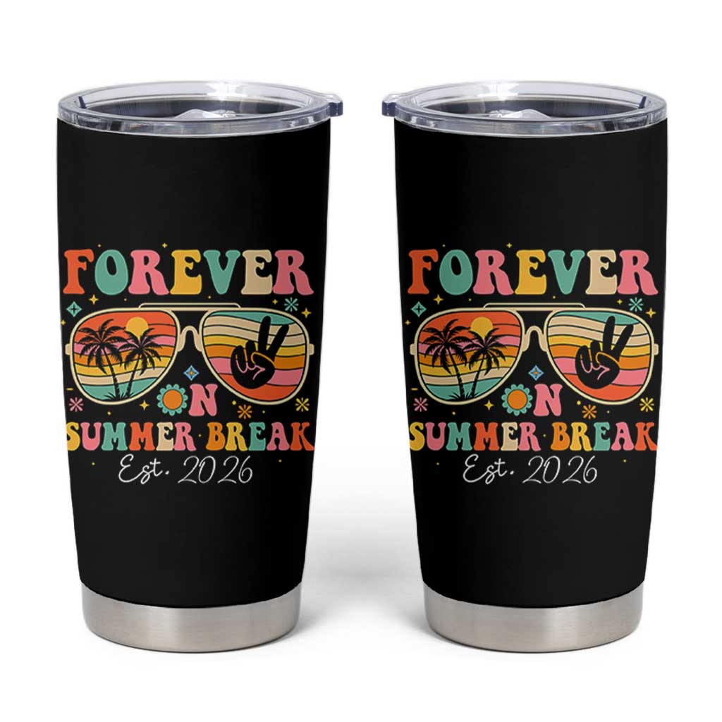 Retired Teacher Gift Tumbler Cup Forever On Summer Break Retirement 2026
