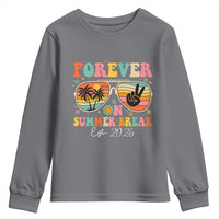 Retired Teacher Gift Youth Sweatshirt Forever On Summer Break Retirement 2026