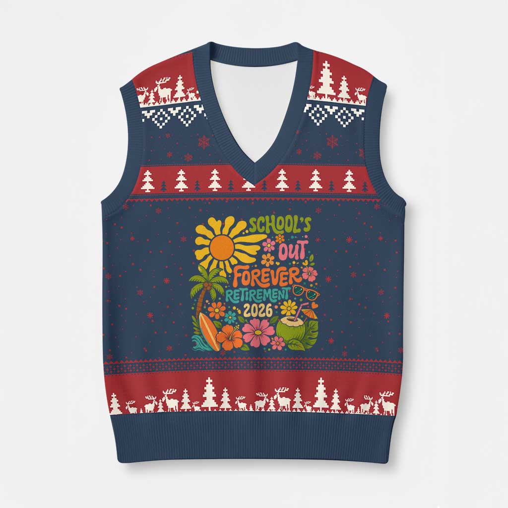 Schools Out Forever Retirement 2026 V-Neck Knit Sweater Vest Retired Teacher Gifts Vintage Flower Graphic