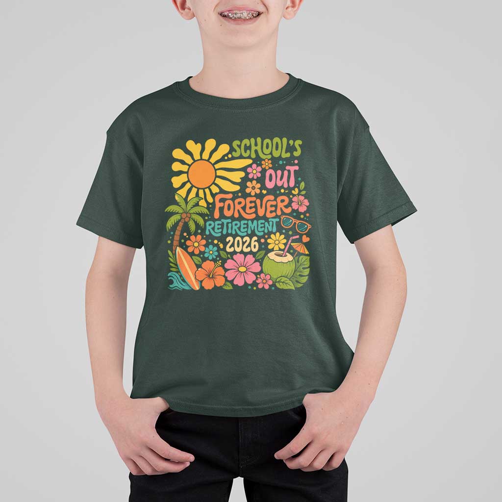 Schools Out Forever Retirement 2026 T Shirt For Kid Retired Teacher Gifts Vintage Flower Graphic