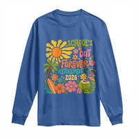 Schools Out Forever Retirement 2026 Long Sleeve Shirt Retired Teacher Gifts Vintage Flower Graphic
