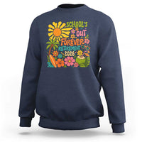 Schools Out Forever Retirement 2026 Sweatshirt Retired Teacher Gifts Vintage Flower Graphic