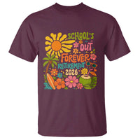 Schools Out Forever Retirement 2026 T Shirt Retired Teacher Gifts Vintage Flower Graphic