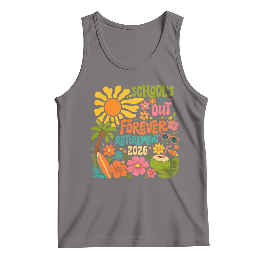 Schools Out Forever Retirement 2026 Tank Top Retired Teacher Gifts Vintage Flower Graphic