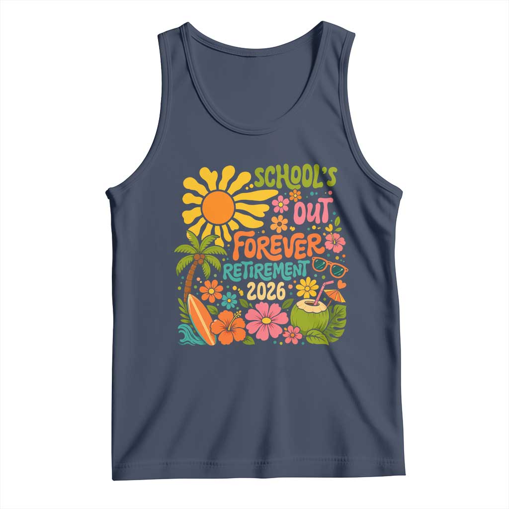 Schools Out Forever Retirement 2026 Tank Top Retired Teacher Gifts Vintage Flower Graphic