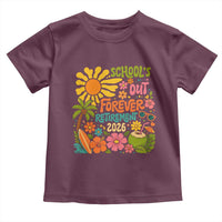 Schools Out Forever Retirement 2026 Toddler T Shirt Retired Teacher Gifts Vintage Flower Graphic