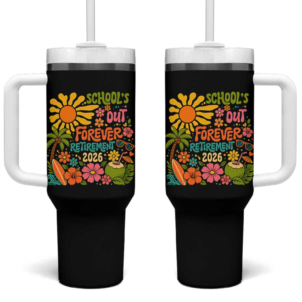 Schools Out Forever Retirement 2026 Tumbler With Handle Retired Teacher Gifts Vintage Flower Graphic