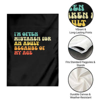 Im Often Mistaken For An Adult Because Of My Age Garden Flag Sarcastic Quote Funny Saying Old Guys Birthday Gifts