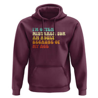 Im Often Mistaken For An Adult Because Of My Age Hoodie Sarcastic Quote Funny Saying Old Guys Birthday Gifts