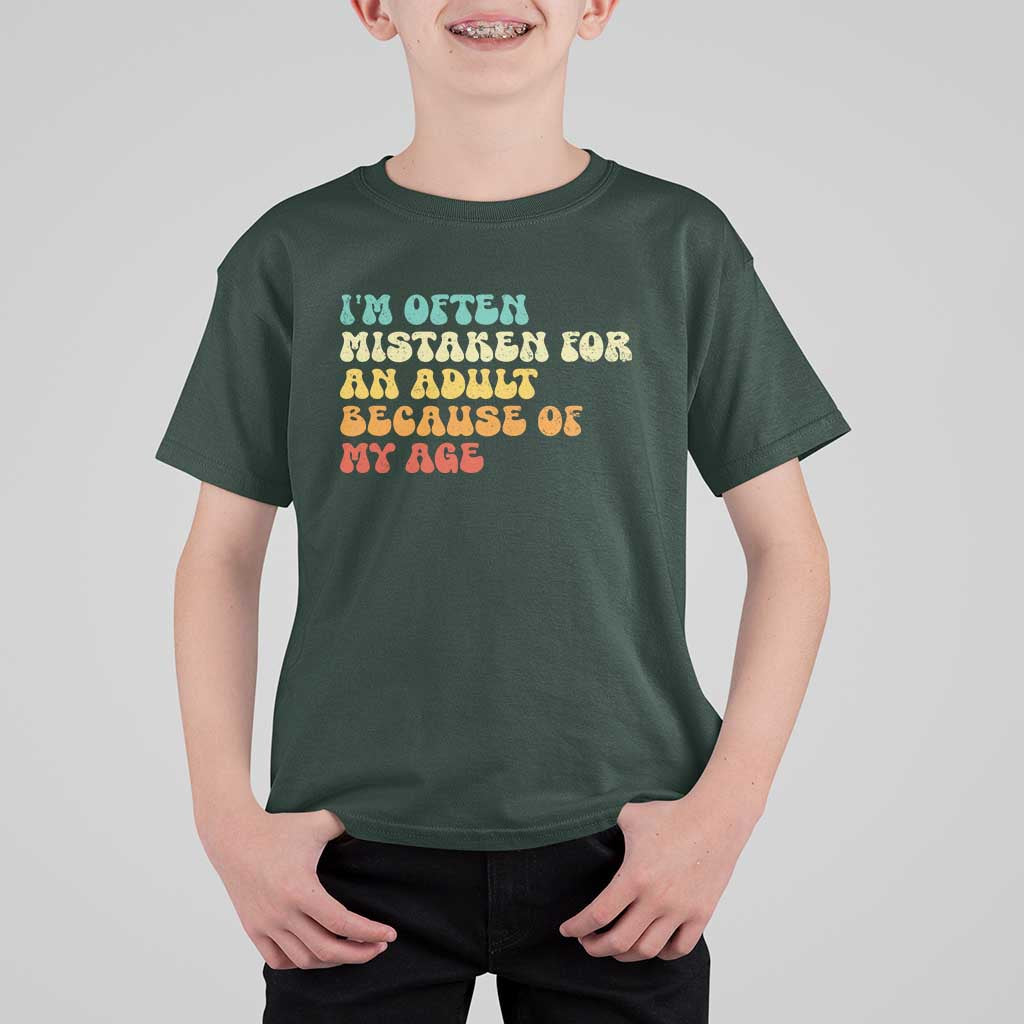 Im Often Mistaken For An Adult Because Of My Age T Shirt For Kid Sarcastic Quote Funny Saying Old Guys Birthday Gifts