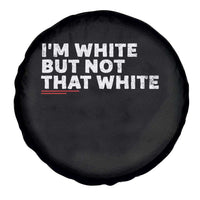 Im White But Not That White Spare Tire Cover Funny Sayings Meme