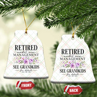 Retired Grandma Gift Ceramic Ornament Retired Under New Management See Grandkids For Details Retirement Flower Graphic
