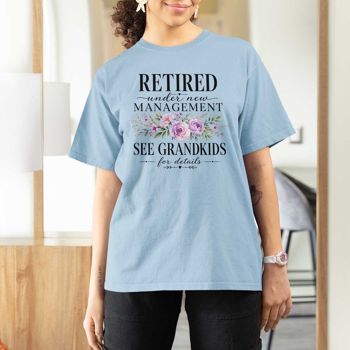 Retired Grandma Gift T Shirt For Women Retired Under New Management See Grandkids For Details Retirement Flower Graphic