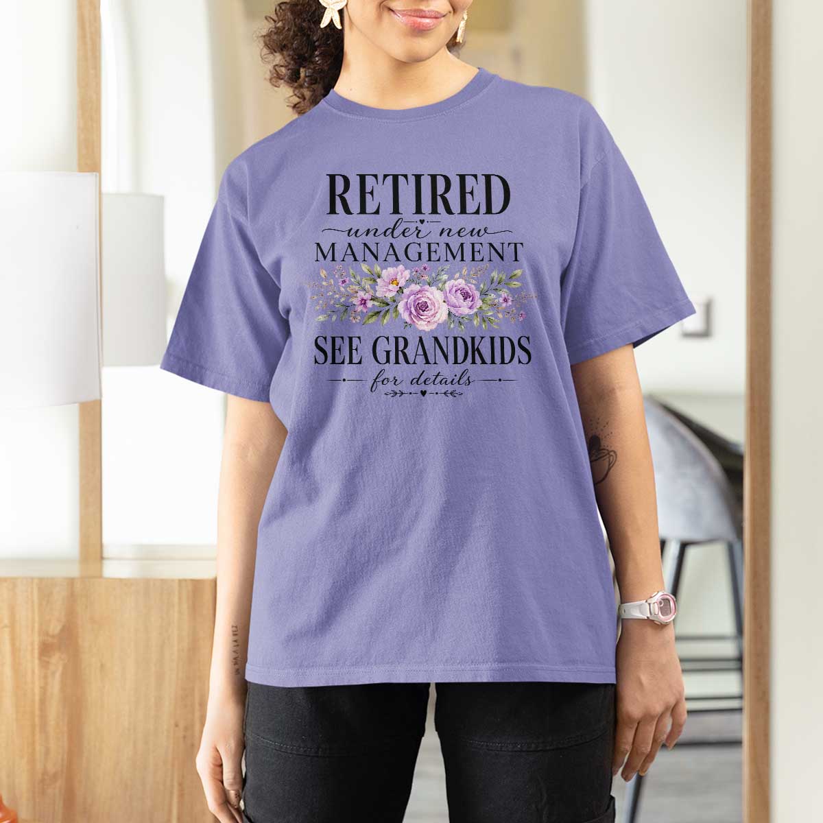 Retired Grandma Gift T Shirt For Women Retired Under New Management See Grandkids For Details Retirement Flower Graphic