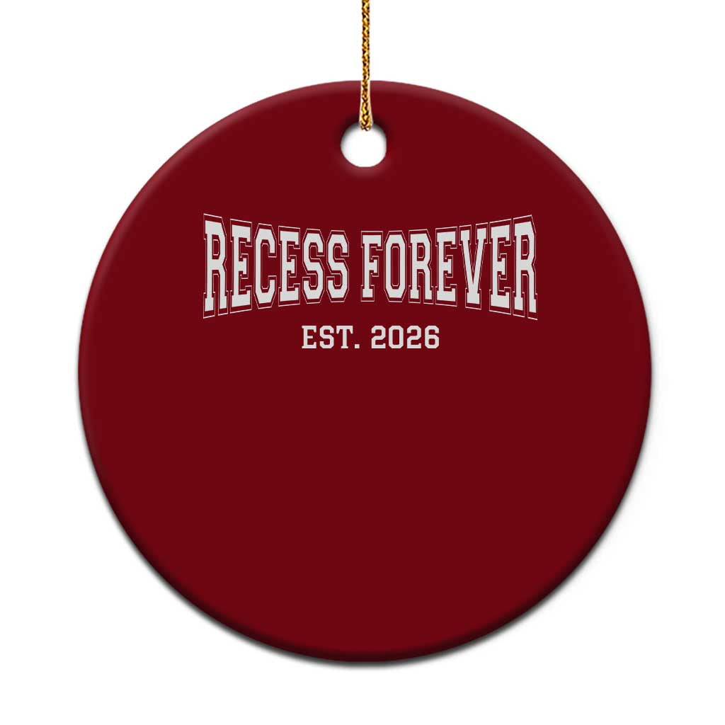 Retired Teacher Ceramic Ornament Retro Varsity Vintage Recess Forever Retirement 2026