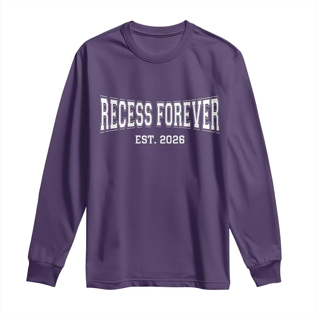 Retired Teacher Long Sleeve Shirt Retro Varsity Vintage Recess Forever Retirement 2026