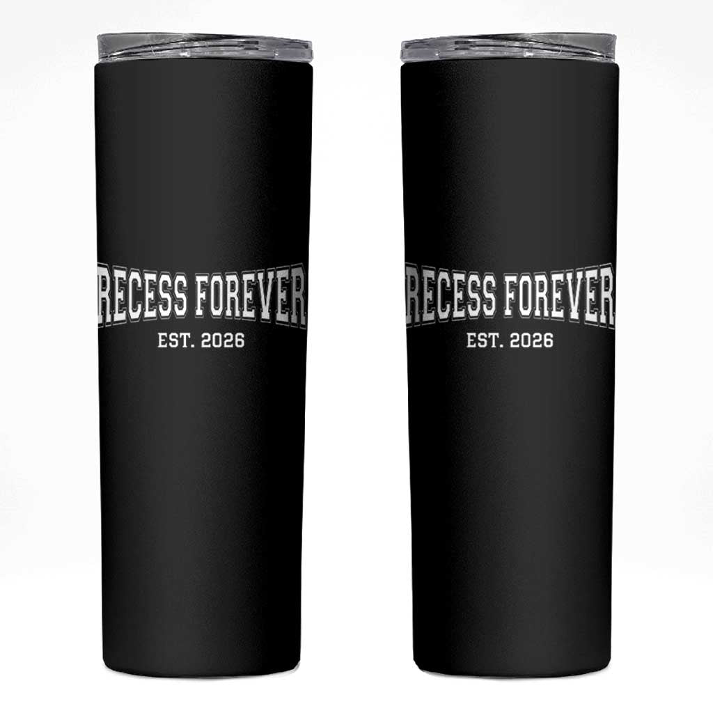 Retired Teacher Skinny Tumbler Retro Varsity Vintage Recess Forever Retirement 2026