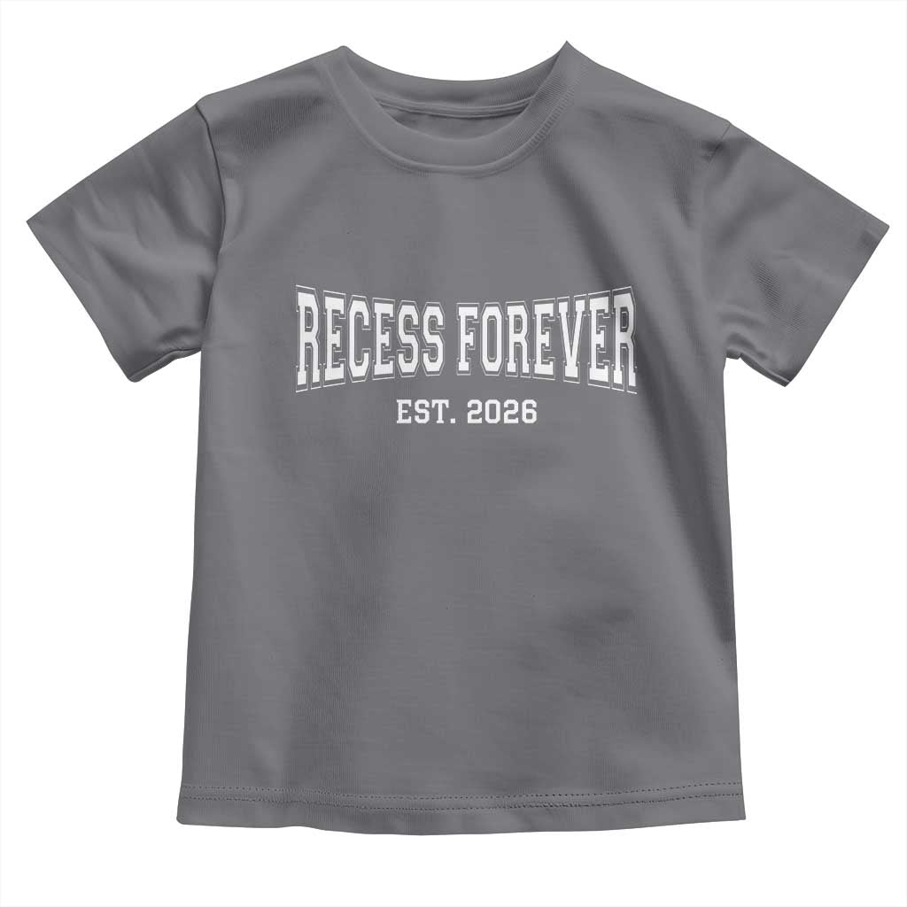Retired Teacher Toddler T Shirt Retro Varsity Vintage Recess Forever Retirement 2026