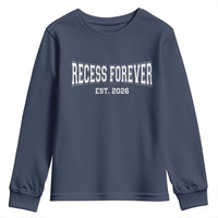 Retired Teacher Youth Sweatshirt Retro Varsity Vintage Recess Forever Retirement 2026