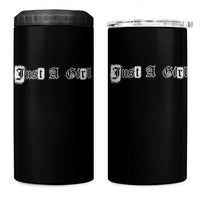 Just A Girl 4 in 1 Can Cooler Tumbler Gothic Blackletter Typography Design