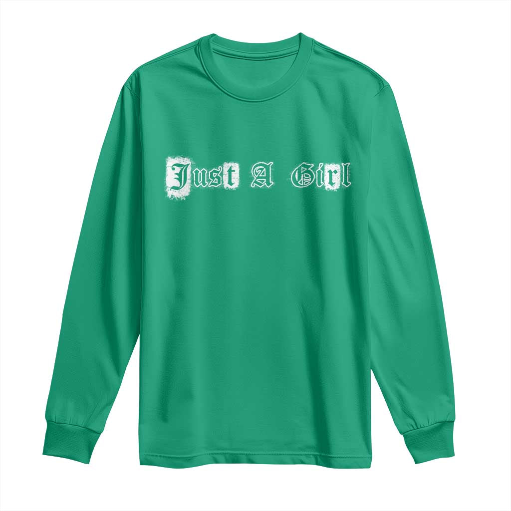 Just A Girl Long Sleeve Shirt Gothic Blackletter Typography Design