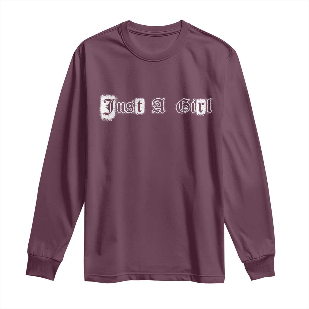 Just A Girl Long Sleeve Shirt Gothic Blackletter Typography Design