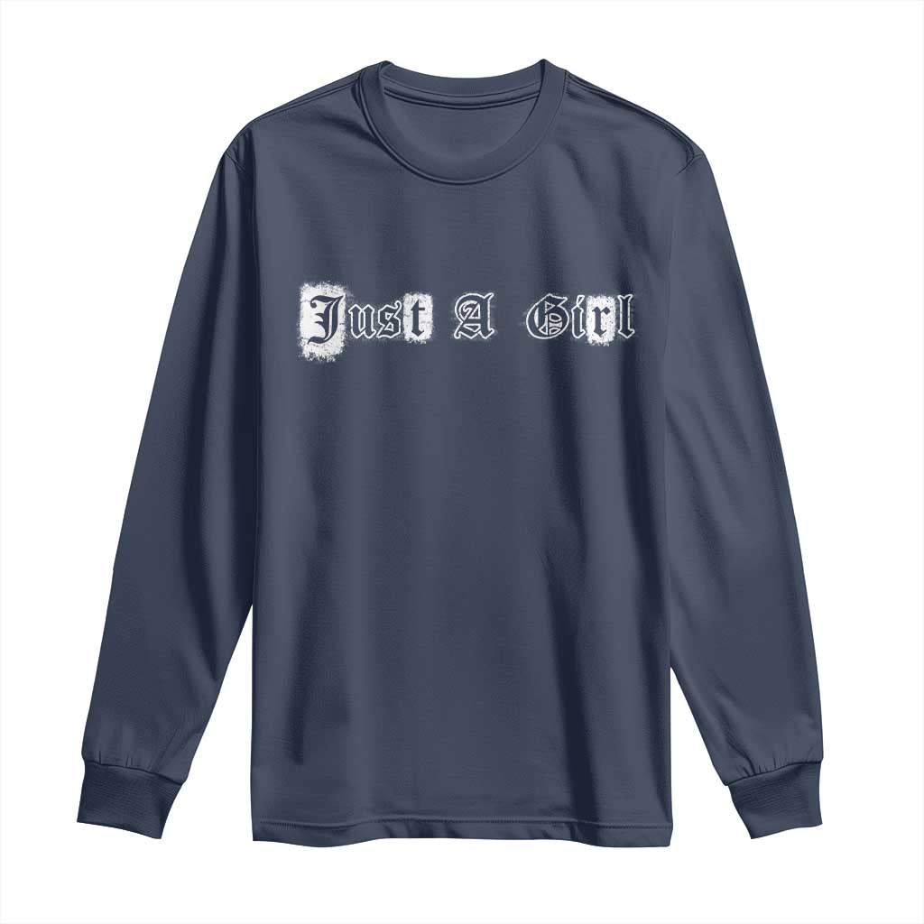 Just A Girl Long Sleeve Shirt Gothic Blackletter Typography Design
