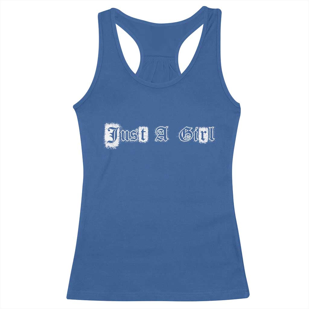 Just A Girl Racerback Tank Top Gothic Blackletter Typography Design