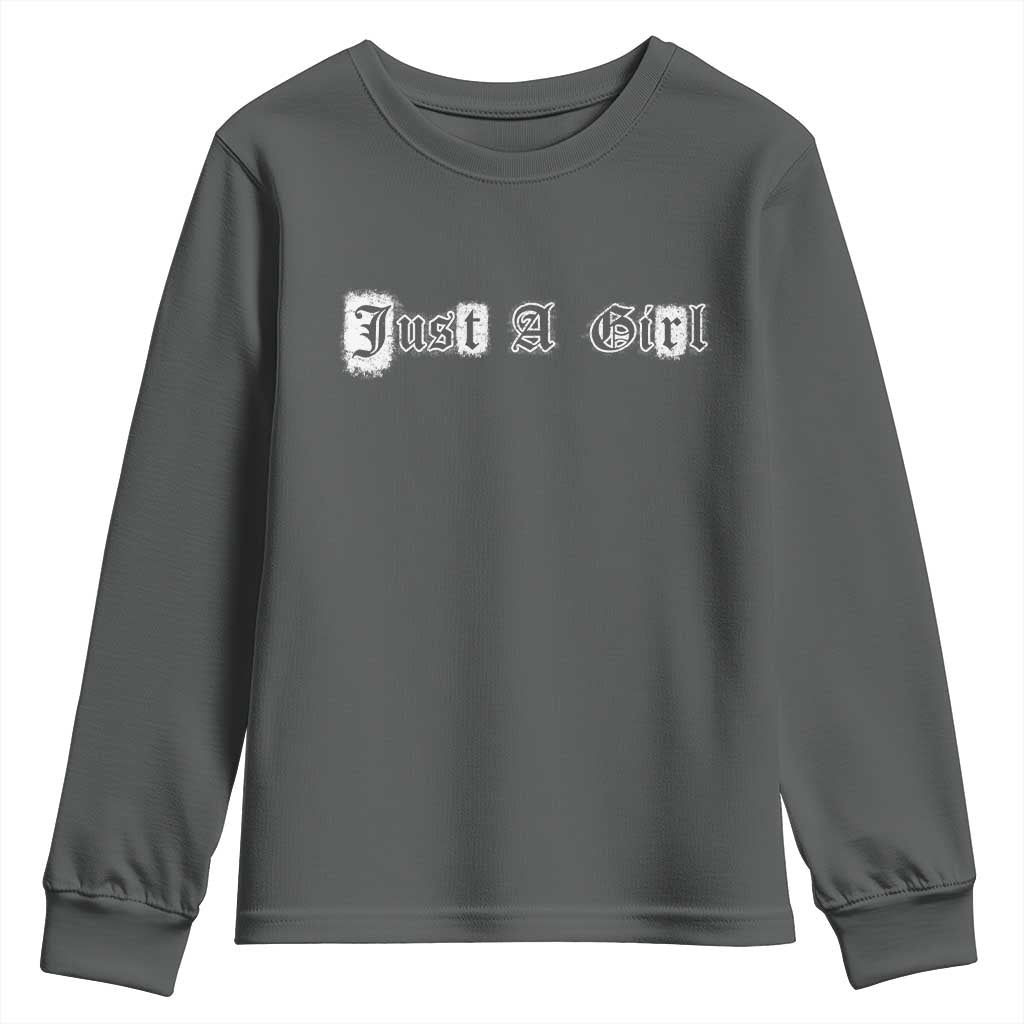 Just A Girl Youth Sweatshirt Gothic Blackletter Typography Design