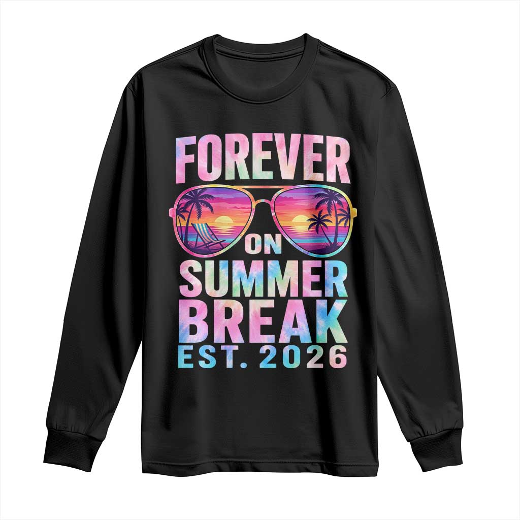 Retired Teacher Long Sleeve Shirt Forever On Summer Break Retirement 2026