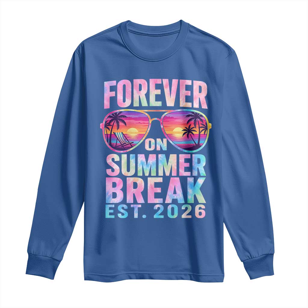 Retired Teacher Long Sleeve Shirt Forever On Summer Break Retirement 2026