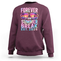 Retired Teacher Sweatshirt Forever On Summer Break Retirement 2026