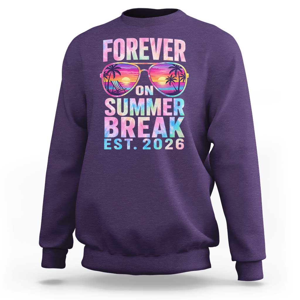 Retired Teacher Sweatshirt Forever On Summer Break Retirement 2026