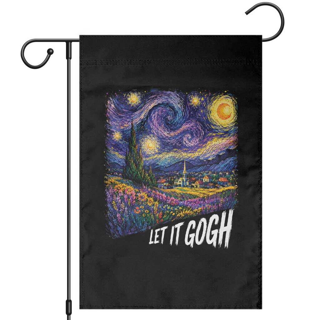 Let it Gogh Funny Vincent Van Gogh Starry Night Garden Flag