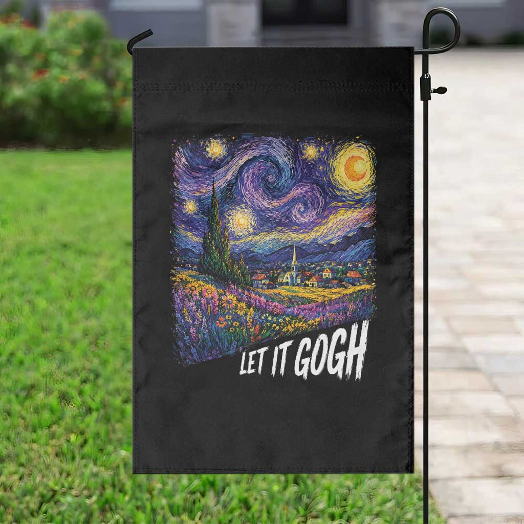 Let it Gogh Funny Vincent Van Gogh Starry Night Garden Flag
