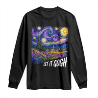 Let it Gogh Funny Vincent Van Gogh Starry Night Long Sleeve Shirt