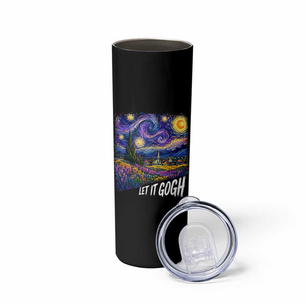 Let it Gogh Funny Vincent Van Gogh Starry Night Skinny Tumbler