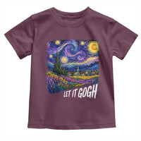 Let it Gogh Funny Vincent Van Gogh Starry Night Toddler T Shirt