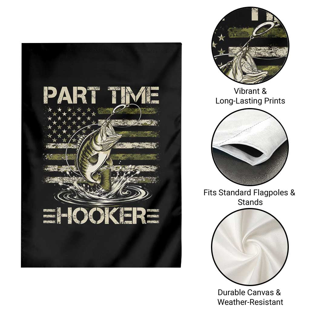 Part Time Hooker Garden Flag Retro Funny Fishing Camouflage Camo US Flag