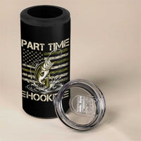 Part Time Hooker 4 in 1 Can Cooler Tumbler Retro Funny Fishing Camouflage Camo US Flag