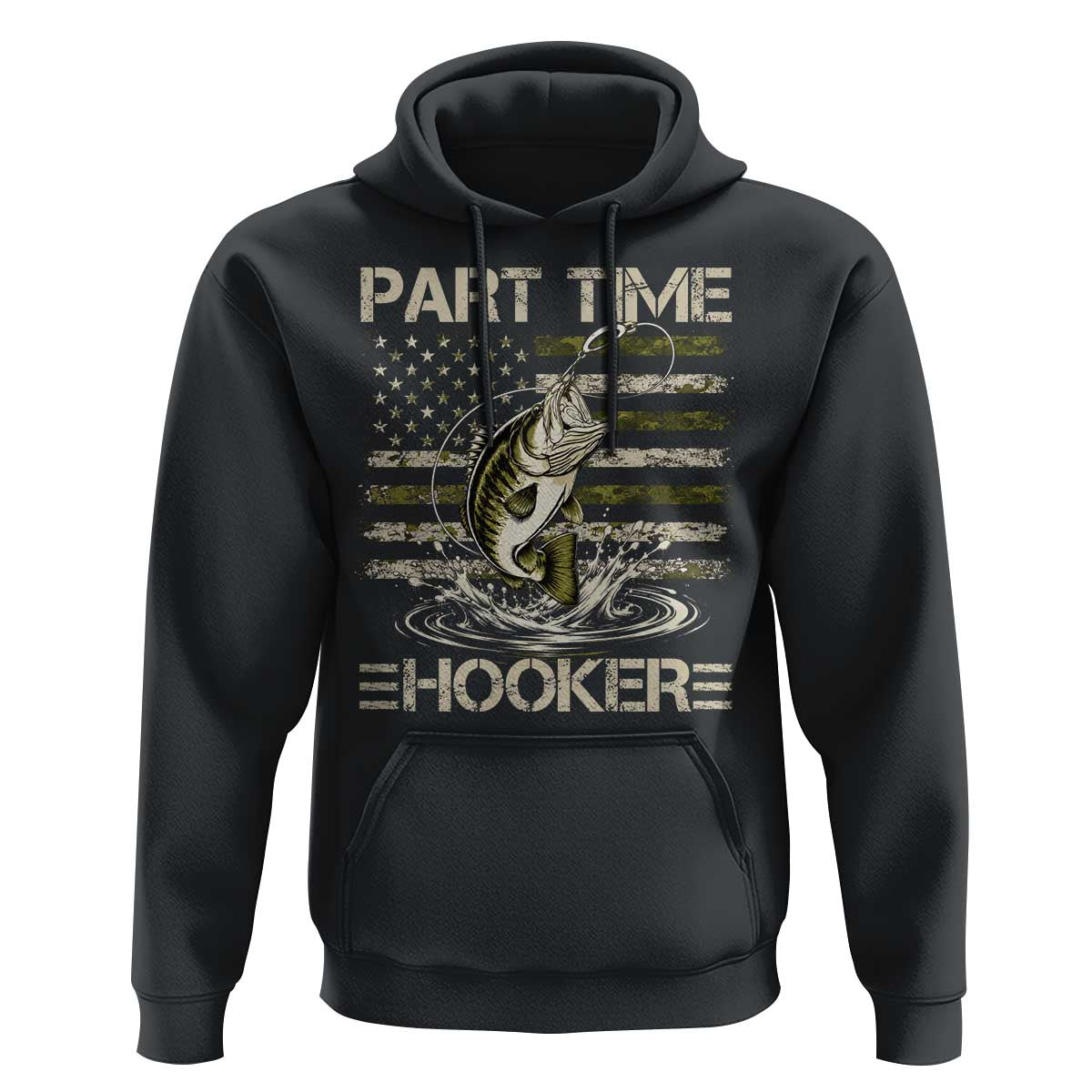 Part Time Hooker Hoodie Retro Funny Fishing Camouflage Camo US Flag