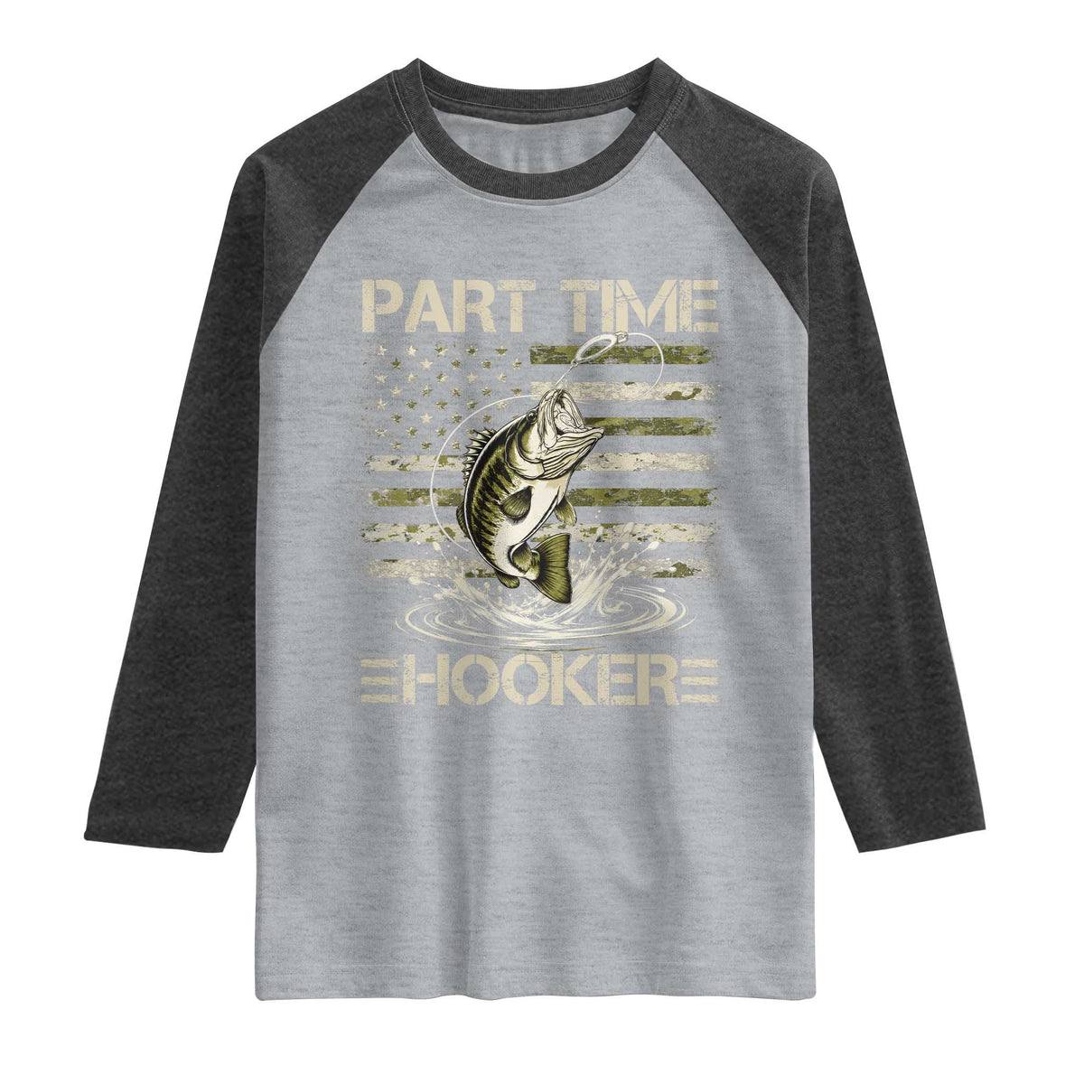 Part Time Hooker Raglan Shirt Retro Funny Fishing Camouflage Camo US Flag