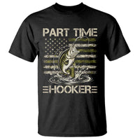 Part Time Hooker T Shirt Retro Funny Fishing Camouflage Camo US Flag