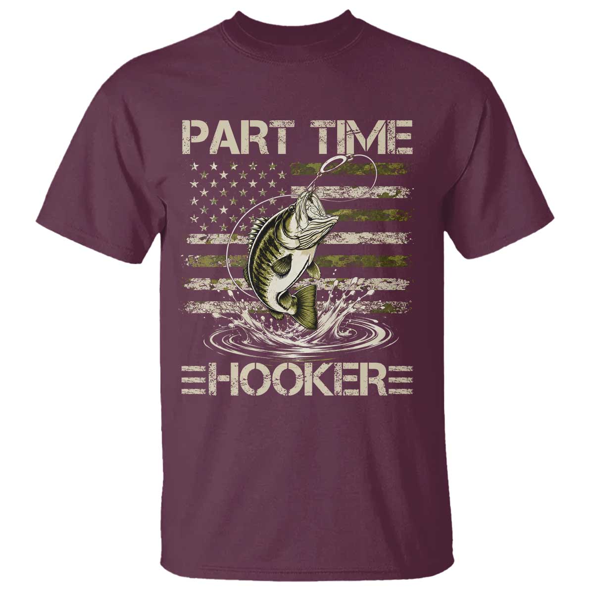 Part Time Hooker T Shirt Retro Funny Fishing Camouflage Camo US Flag